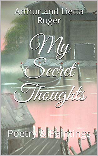 My Secret Thoughts poetry