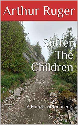 Suffer The Children novel